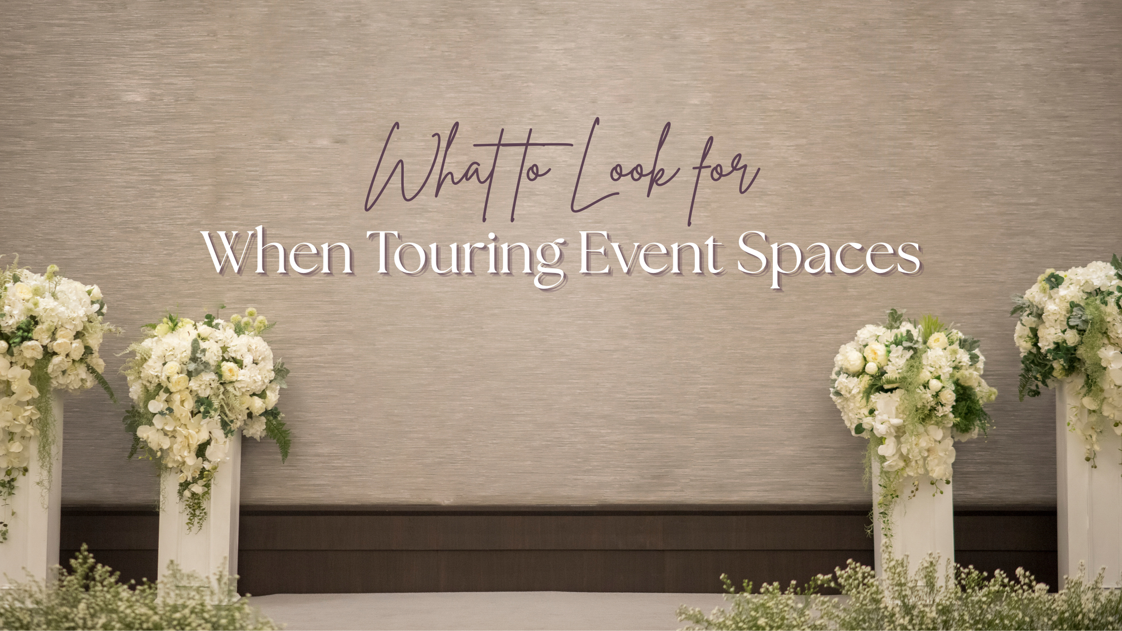 What to Look for When Touring Event Spaces in Willmar